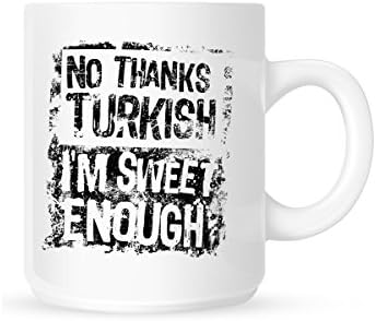 גרינדסטור לא תודה טורקית, אני מספיק ספל מתוק לתה או קפה לבן
