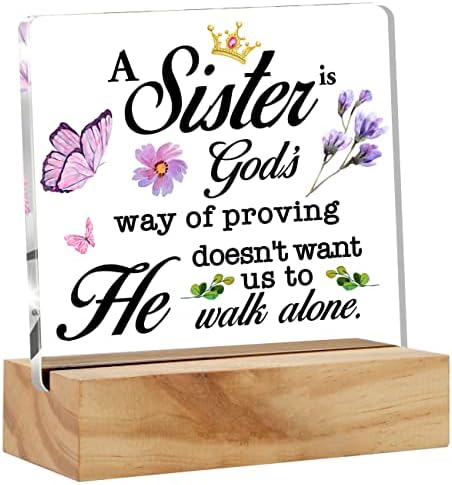 אחיות נוצריות מעוררות השראה מתנה פסוק תנך הטוב ביותר שולחן אחות דקור אחיות היא הדרך של אלוהים להוכיח שלט שולחן אקרילי